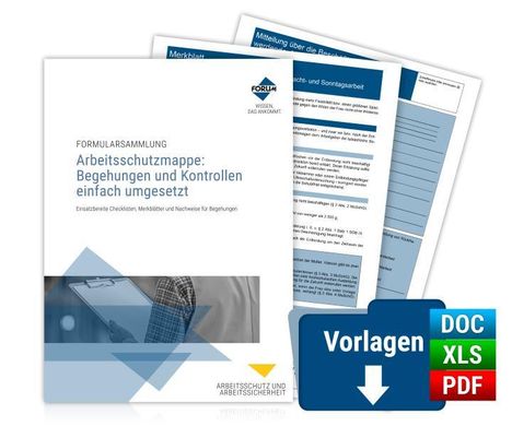 Forum Verlag Herkert Gmbh: Arbeitsschutzmappe: Begehungen und Kontrollen einfach umgesetzt, Buch