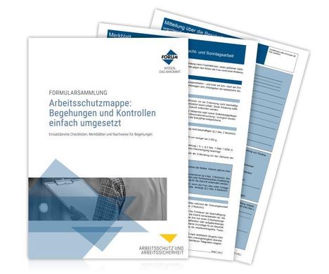 Forum Verlag Herkert Gmbh: Arbeitsschutzmappe: Begehungen und Kontrollen einfach umgesetzt, Buch