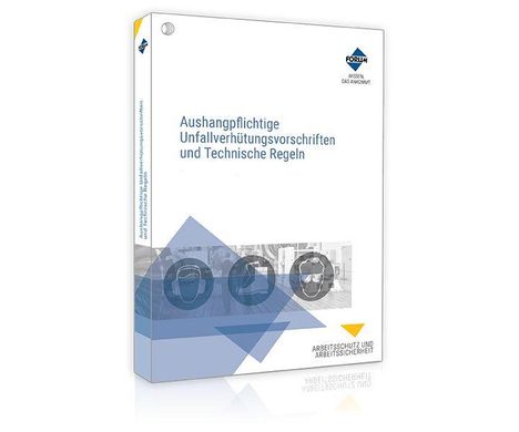 Aushangpflichtige Unfallverhütungsvorschriften und Technische Regeln. Buchcover mit blauen Grafiken und FORUM-Logo.