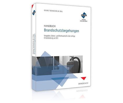 Text: "HANDBUCH Brandschutzbegehungen. Vorgaben, Grenz- und Richtwerte für die richtige Entscheidung vor Ort." Broschüren-Cover mit Feuerlöscher.