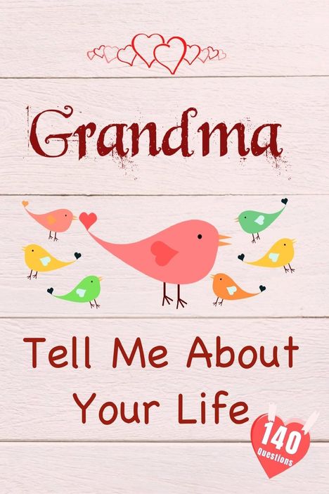 Tell Me Collection: Grandma, Tell Me About Your Life, Buch