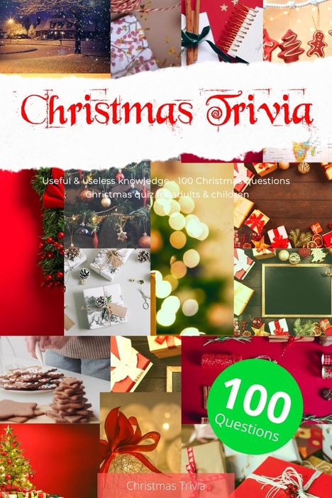 Christmas Trivia: Christmas Trivia with 100 Questions, Buch