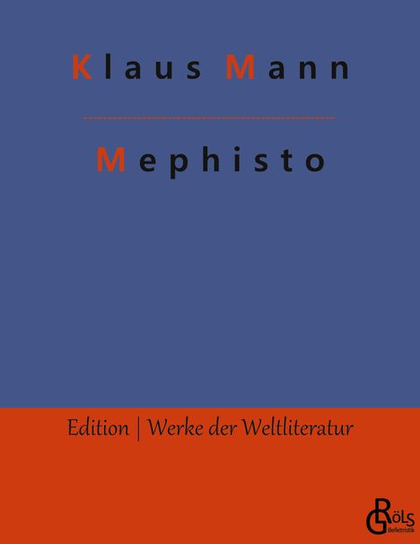 Klaus Mann: Mephisto, Buch