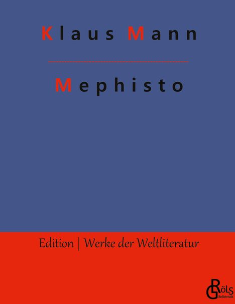 Klaus Mann: Mephisto, Buch