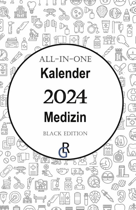 Redaktion Gröls-Verlag: All-In-One Kalender Medizin, Buch