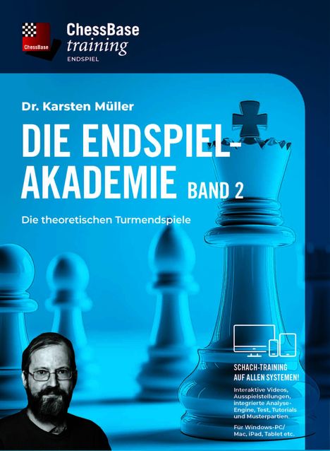 Titel: "DIE ENDPSPIEL-AKADEMIE BAND 2". Großes Schachfigurenbild. Porträt von Dr. Karsten Müller unten links.