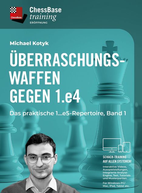 "ÜBERRASCHUNGSWAFFEN GEGEN 1.e4. Schachfiguren, Schachspieler, blaugrüner Hintergrund, ChessBase-Logo."