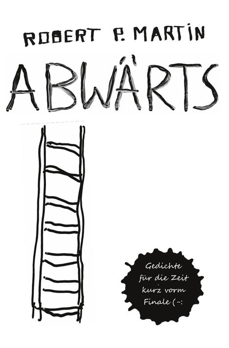 Robert Patrick Martin: Abwärts, Buch