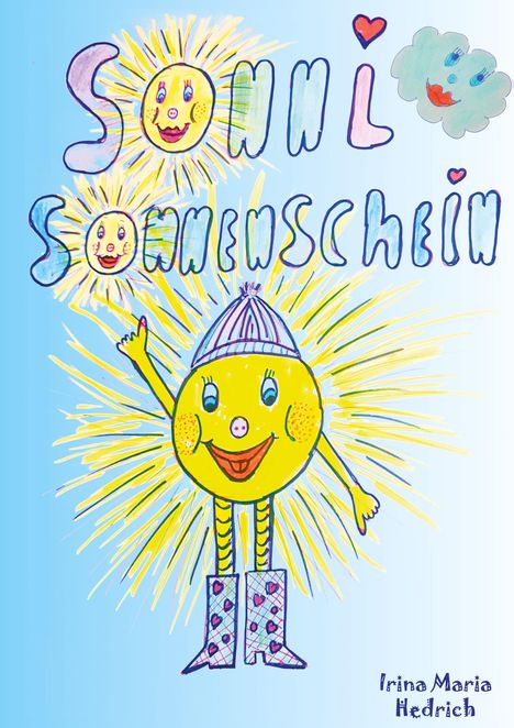 Irina Maria Hedrich: Sonni Sonnenschein (Hardcoverausgabe), Buch