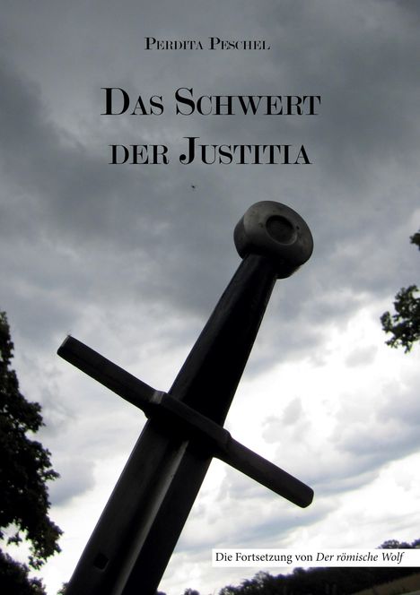 Perdita Peschel: Das Schwert der Justitia, Buch