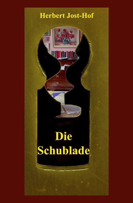 Herbert Jost-Hof: Die Schublade, Buch