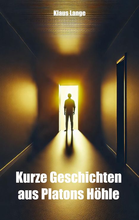 Klaus Lange: Kurze Geschichten aus Platons Höhle, Buch