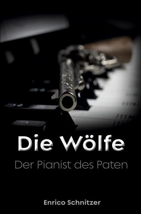 Enrico Schnitzer: Der Pianist des Paten, Buch