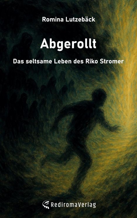Romina Lutzebäck: Abgerollt, Buch