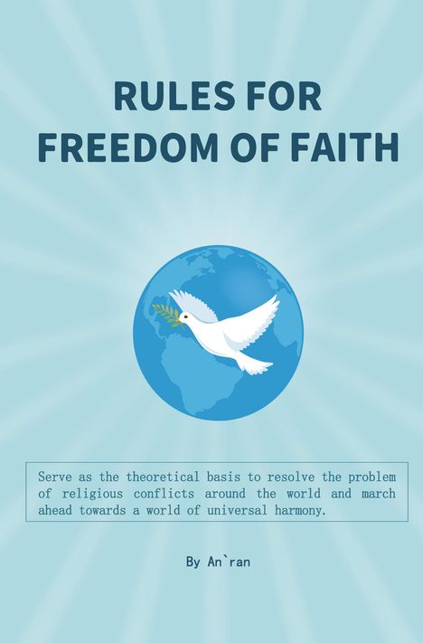 An Ran: Rules for freedom of faith, Buch