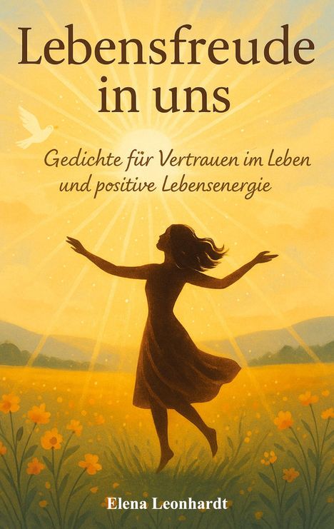 Elena Leonhardt: Lebensfreude in uns, Buch