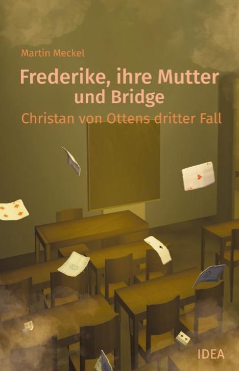 Martin Meckel: Frederike, ihre Mutter und Bridge, Buch