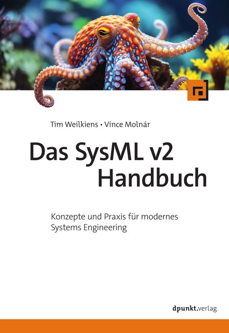 "Das SysML v2 Handbuch" von Tim Weilkiens und Vince Molnár, mit Abbildung eines Oktopus im Hintergrund, Logo rechts oben.