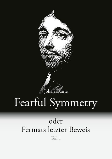 Johan Dante: Fearful Symmetry, Buch