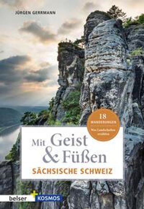 Jügen Gerrmann: Mit Geist &amp; Füßen Sächsische Schweiz, Buch