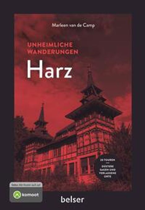 Marleen van de Camp: Unheimliche Wanderungen Harz, Buch