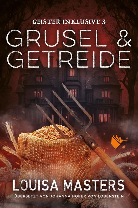 Louisa Masters: Grusel und Getreide, Buch