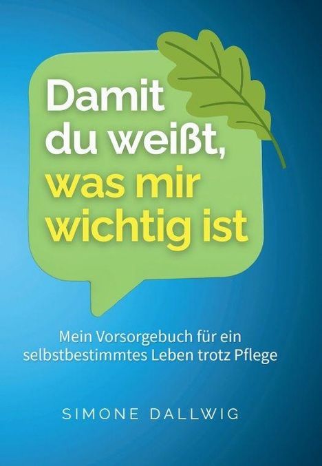 Simone Dallwig: Damit du weißt, was mir wichtig ist, Buch