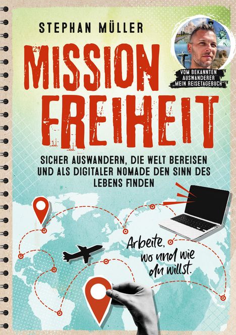 Stephan Müller: Mission Freiheit, Buch