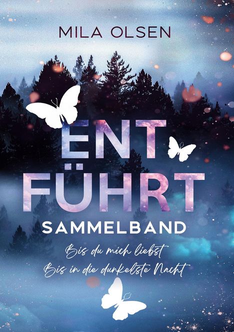 Mila Olsen: Entführt - Sammelband, Buch