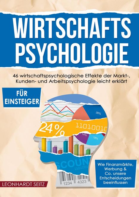 Leonhardt Seitz: Wirtschaftspsychologie für Einsteiger, Buch