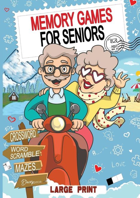 "MEMORY GAMES FOR SENIORS", "CROSSWORD", "WORD SCRAMBLE", "MAZES", "LARGE PRINT". Illustration: Älteres Paar auf einem Motorroller.