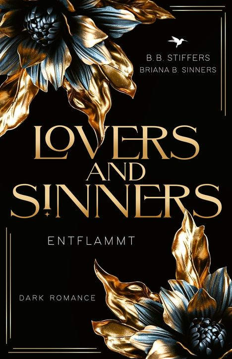 B. B. Stiffers: Lovers &amp; Sinners, Buch