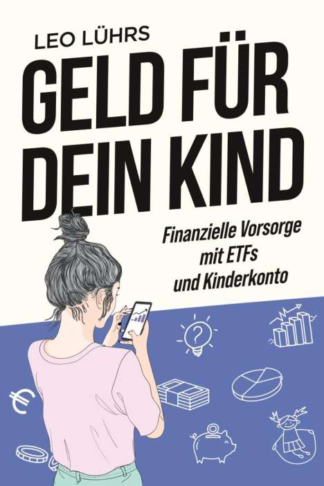 Leo Lührs: Geld für dein Kind, Buch