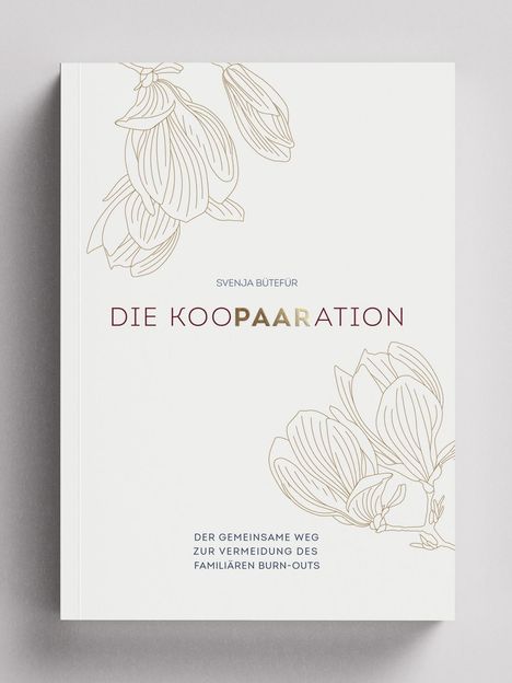 Svenja Bütefür: Die KooPAARation, Buch