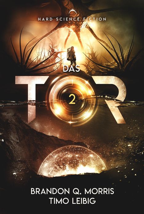 Brandon Q. Morris: Das Tor 2, Buch