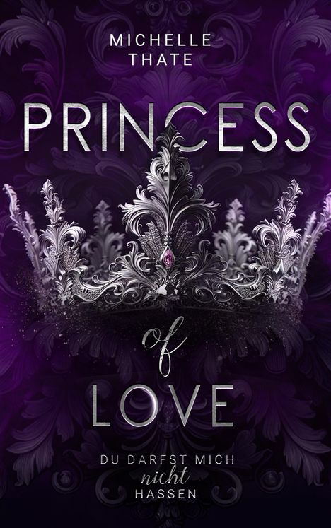 Michelle Thate: Princess of Love, Buch