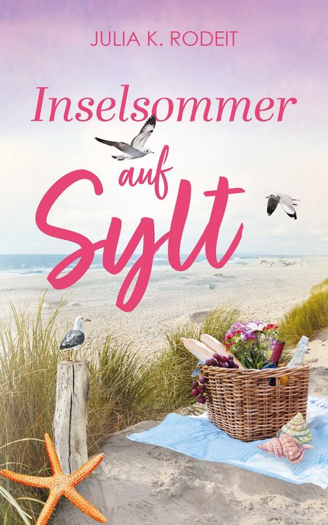 Julia K. Rodeit: Inselsommer auf Sylt, Buch