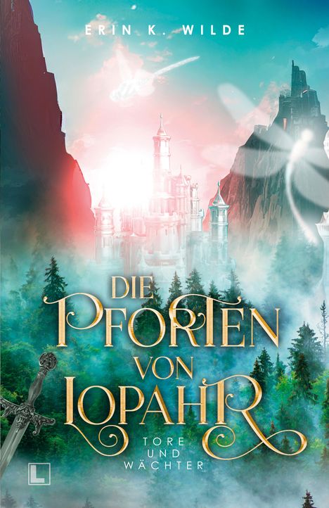 Erin K. Wilde: Die Pforten von Lopahr, Buch