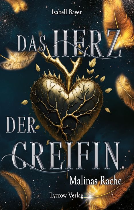 Isabell Bayer: Das Herz der Greifin, Buch