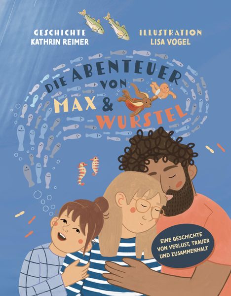 Kathrin Reimer: Die Abenteuer von Max und Wurstel, Buch