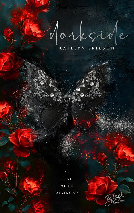 Katelyn Erikson: Darkside 1, Buch