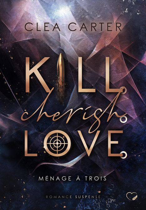 Clea Carter: Kill. Cherish. Love., Buch