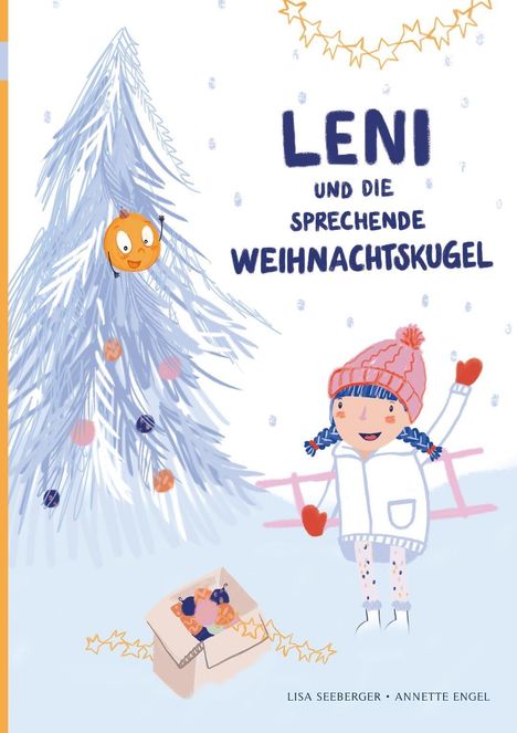 Lisa Seeberger: Leni und die sprechende Weinachtskugel, Buch