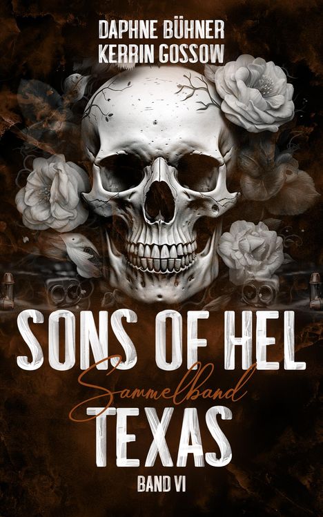 Daphne Bühner: Sons of Hel - Texas, Buch