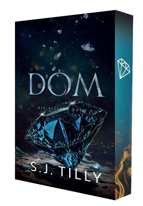 Text: "DOM, DIE ALLIANZ BUCH 3, S.J. TILLY." Ein blauer, facettierter Edelstein schwebt vor einem dunklen, funkelnden Hintergrund.