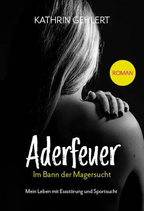 Kathrin Gehlert: Aderfeuer, Buch