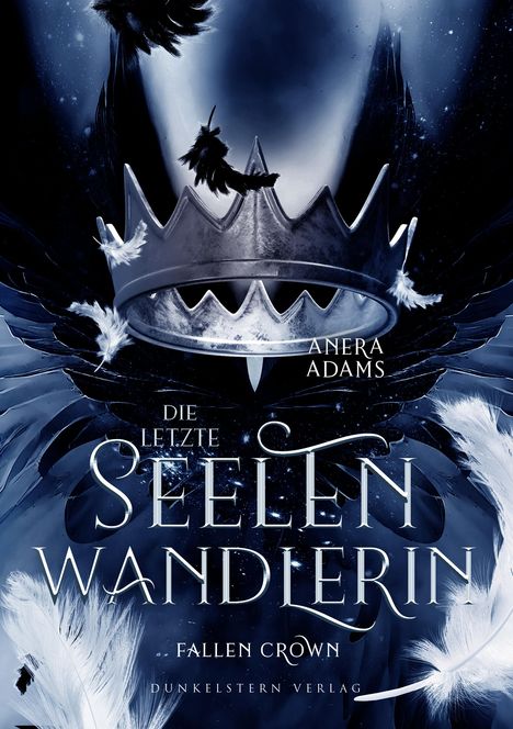 Anera Adams: Die letzte Seelenwandlerin- Fallen Crown, Buch