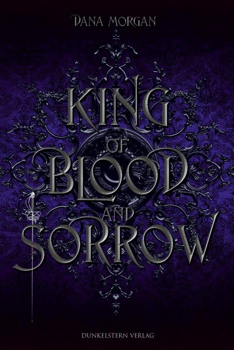 Dana Morgan: King of Blood and Sorrow, Buch