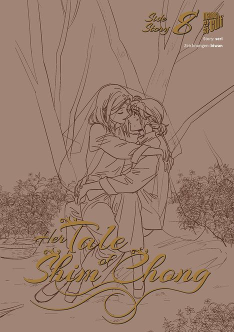 Texte: "Side Story 8", "Her Tale of Shim Chong", "Story: seri", "Zeichnungen: biwan".  
Illustration zweier Personen in einer Umarmung.