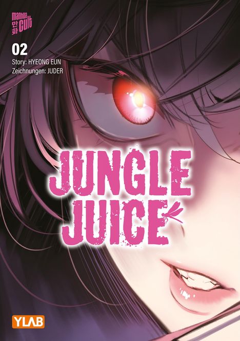 "Jungle Juice" in großer Schrift. Ein stilisiertes Auge mit leuchtend roter Iris, femininer Mund, Haare teils sichtbar.